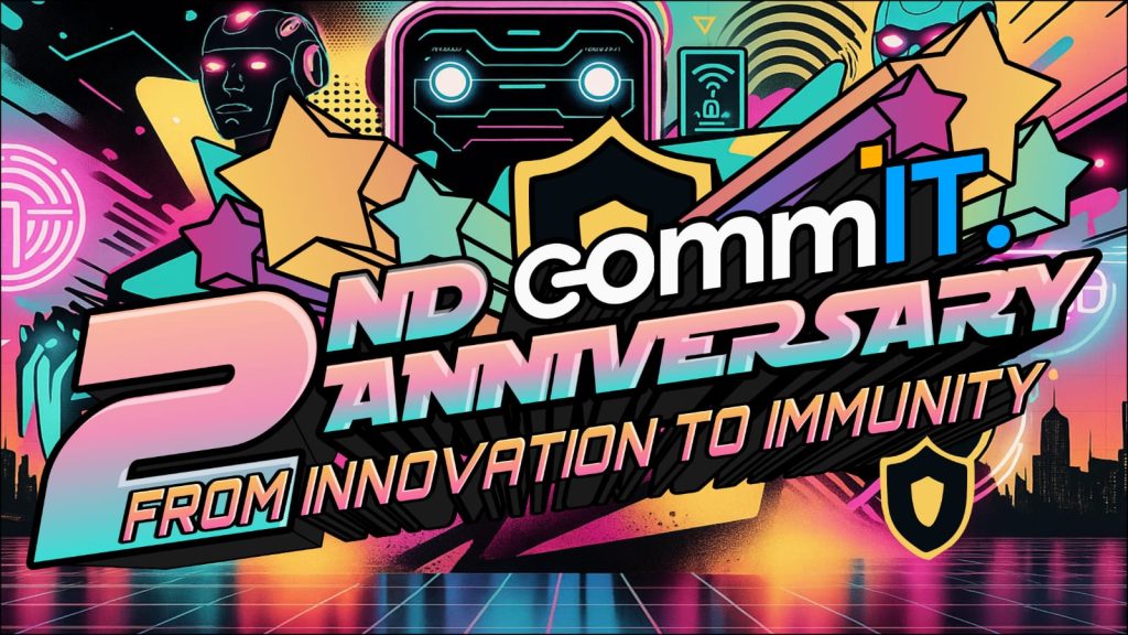 CommIT 2nd Anniversary